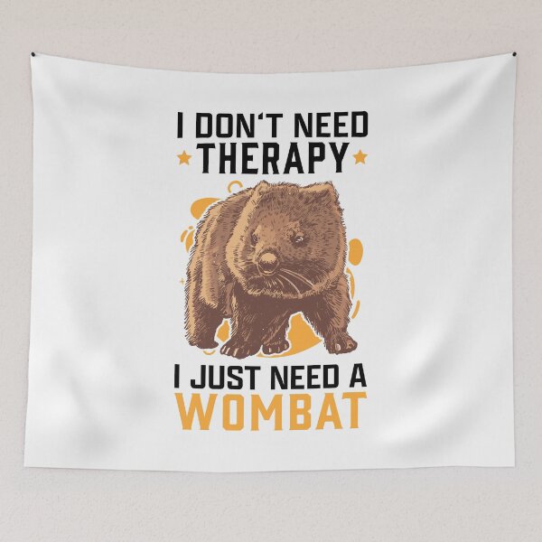 Item preview, Wombat is my therapy Australia marsupial designed and sold by madgrfx.