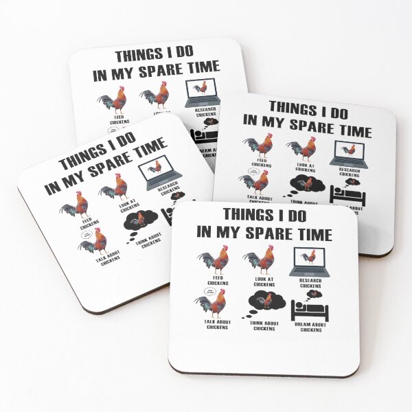 Item preview, Things I Do In My Spare Time Love Chickens designed and sold by SCayson.