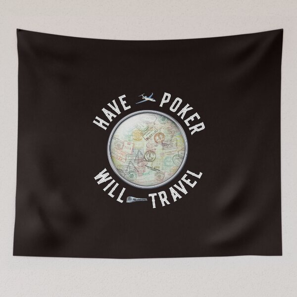 Item preview, Have Poker Will Travel designed and sold by PokerDay.