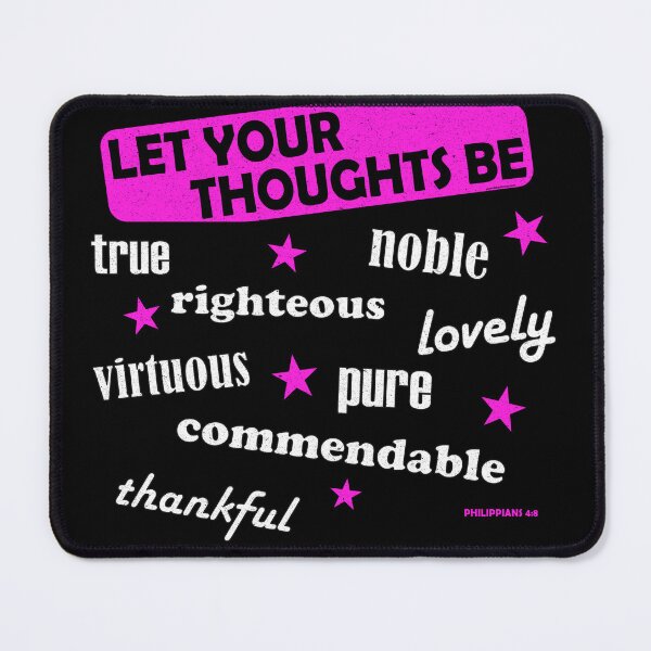 Item preview, Let your thoughts be... Bible verse Philippians 4:8 designed and sold by GiborDesign.