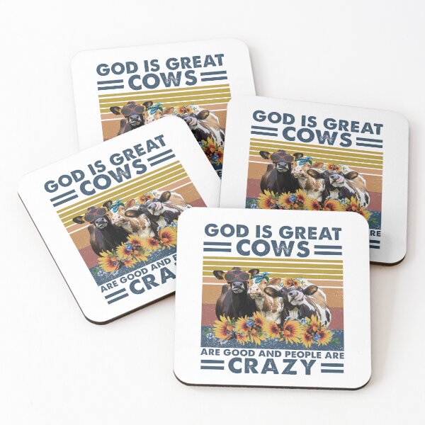 Item preview, God Is Great Cows Are Good And People Are Crazy designed and sold by SCayson.