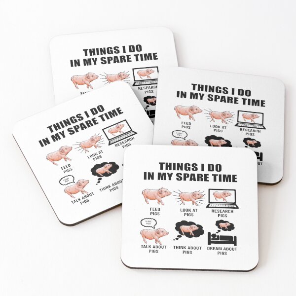 Item preview, Things I Do In My Spare Time Love Pigs designed and sold by SCayson.