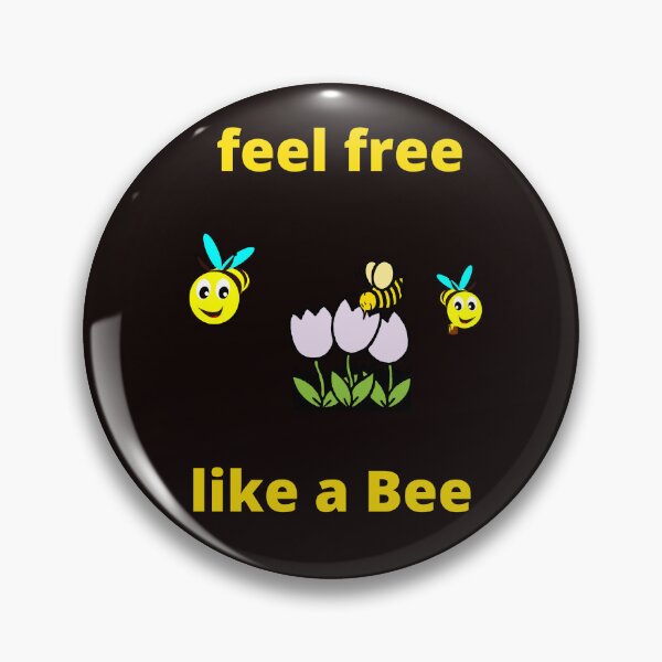 Item preview, FEEL FREE LIKE A BEE designed and sold by sebastiano01.