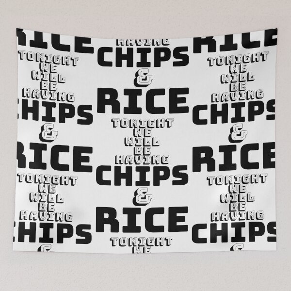 Item preview, Tonight We Will Be Having Chips And Rice Modern designed and sold by 133DandC.