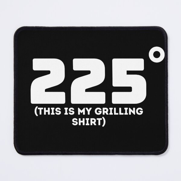 Item preview, 225 Degrees BBQ Grilling - This Is My Grilling Shirt designed and sold by diip.