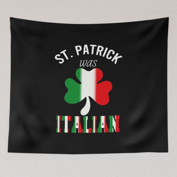 Artikelvorschau, St. Patrick war Italiener entworfen und verkauft von bahdsgraphic.
