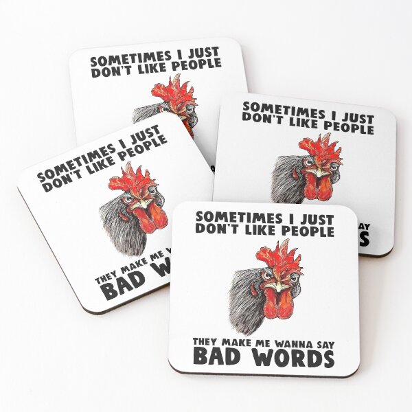 Item preview, Sometimes I Just Don't Like People They Make Me Wanna Say Bad Words designed and sold by SCayson.