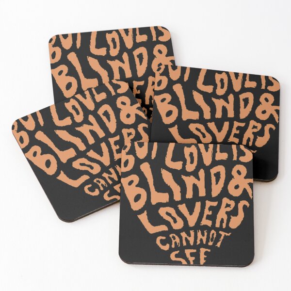 Item preview, But love is blind & lovers cannot see Fitted . designed and sold by benjamincle.