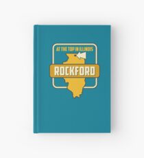 Rockford: At the Top in Illinois Hardcover Journal