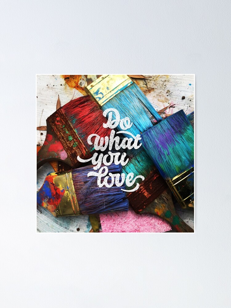 Alternate view of Do what you love Poster