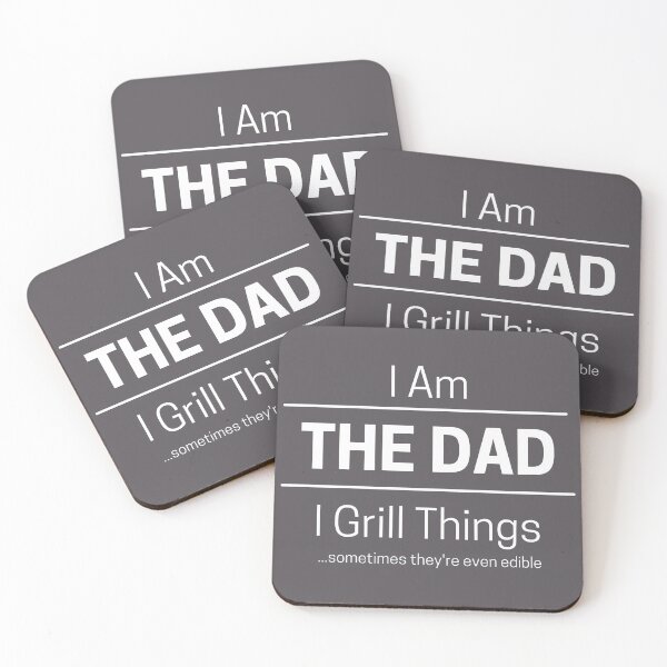 Item preview, Funny Dad Grills Quote Saying, I Am The Dad, I Grill  Things, White Text designed and sold by hjsmith.