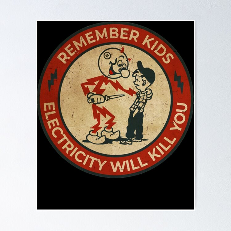 Electricity Will Kill You Kids Vintage Sticker