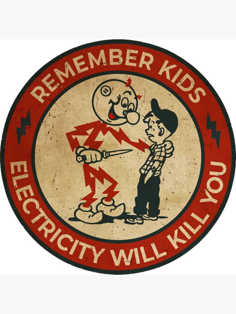 Thumbnail 3 of 3, Magnet, Electricity Will Kill You Kids Vintage designed and sold by joseph7924.
