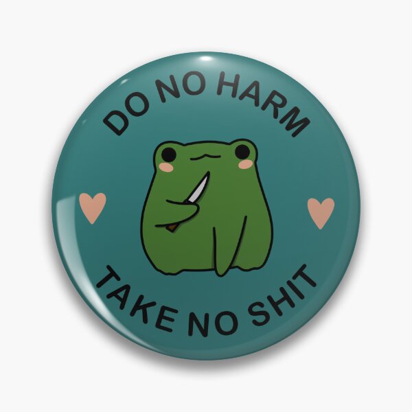 Item preview, Do No Harm,Take No Shit Frog designed and sold by annexart.