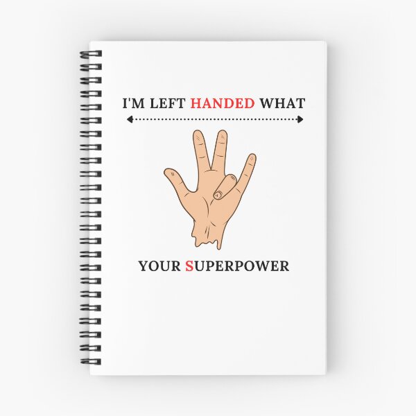 Item preview,  I'm Left Handed What's Your Superpower Left Handers Uniqueness Funny Gift for Left Handers Day designed and sold by 77ART.