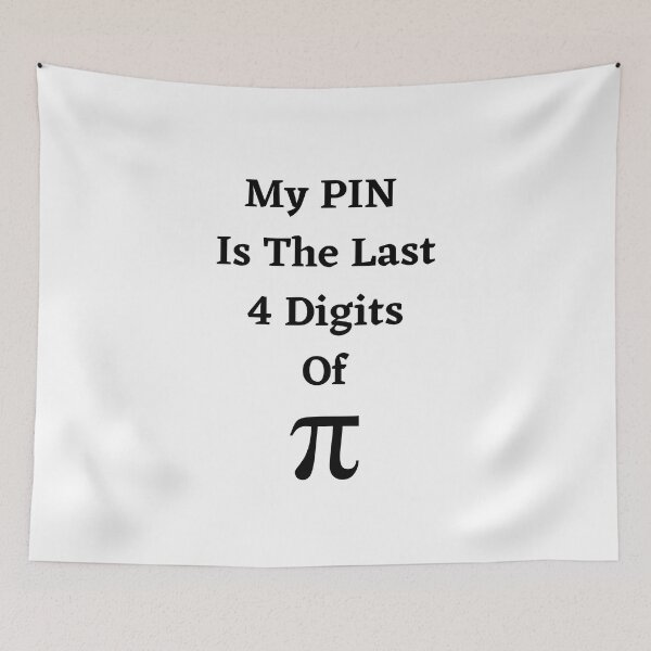 Item preview, My Pin is the last four digits of pi  designed and sold by Nilima Bano ⭐⭐⭐⭐.