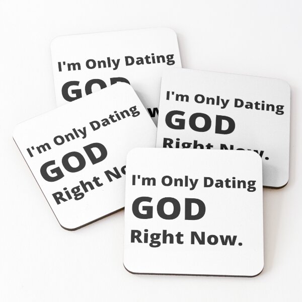 Item preview, I'm Only Dating God Right Now designed and sold by 6 Ex Boyfriends.