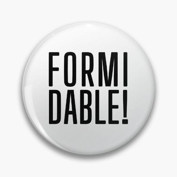 Item preview, Formidable! - Black - designed and sold by Printerially.