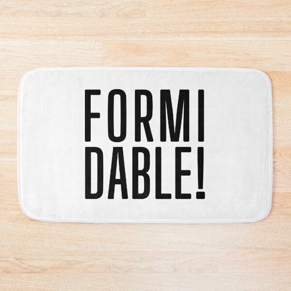 Item preview, Formidable! - Black - designed and sold by Printerially.