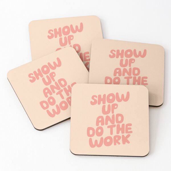 Item preview, Show Up and Do the Work designed and sold by MotivatedType.