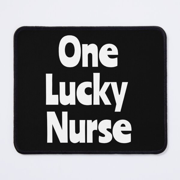 Item preview,  One Lucky Nurse designed and sold by Nesro34.