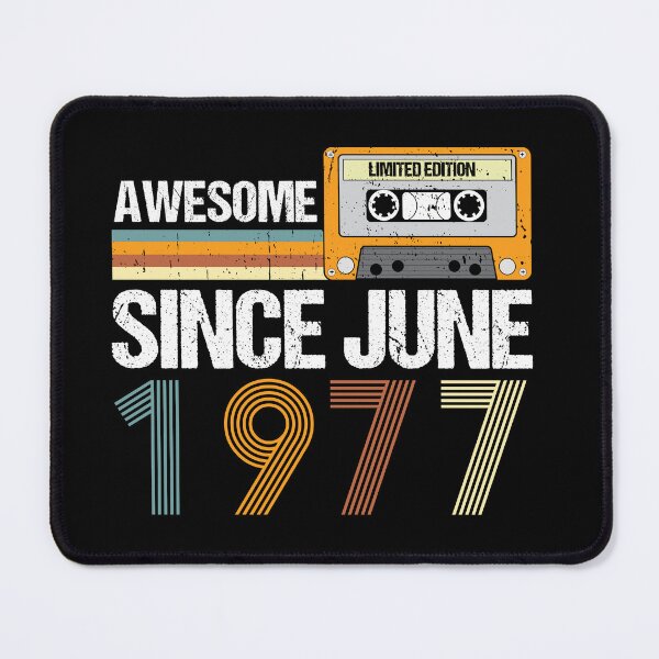 Item preview, Awesome Since June 1977 | 45th birthday | vintage June 1977 designed and sold by AMINE ★★★★★.