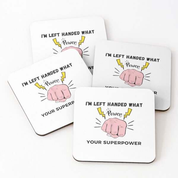Item preview,    I'm Left Handed What's Your Superpower Left Handers Uniqueness Funny Gift for Left Handers Day designed and sold by 77ART.