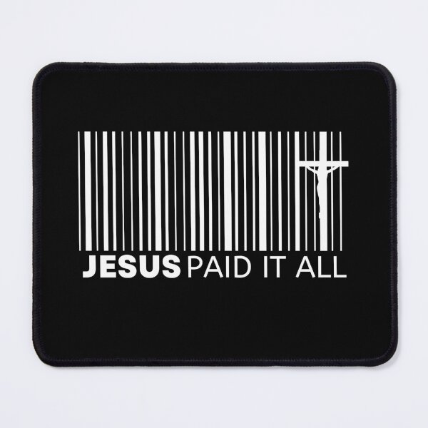 Item preview, Jesus paid it all designed and sold by reka88.