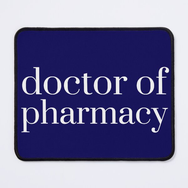 Item preview, doctor of pharmacy designed and sold by Hey-Nice-Shirt.