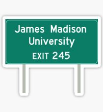 JMU sign exit 245 Sticker
