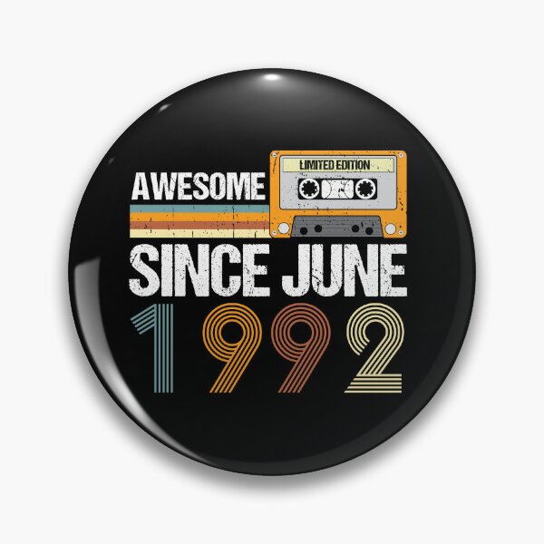 Item preview, Awesome Since June 1992 | 30th birthday | vintage June 1992 designed and sold by AMINE  ★★★★★.