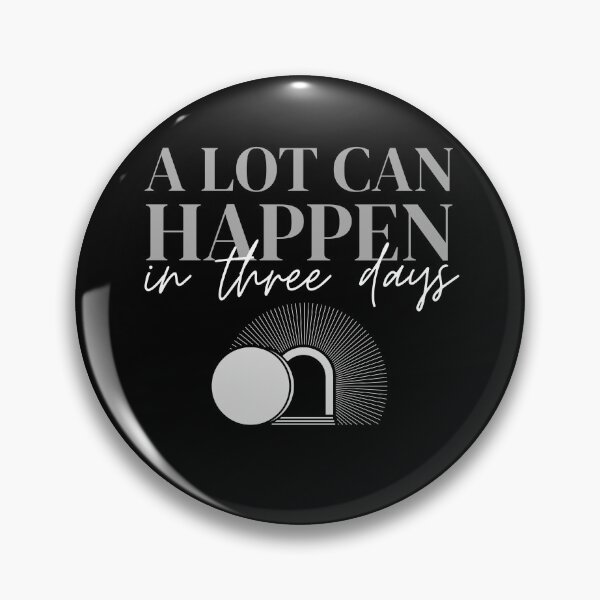 Item preview, A lot can happen in three days designed and sold by reka88.