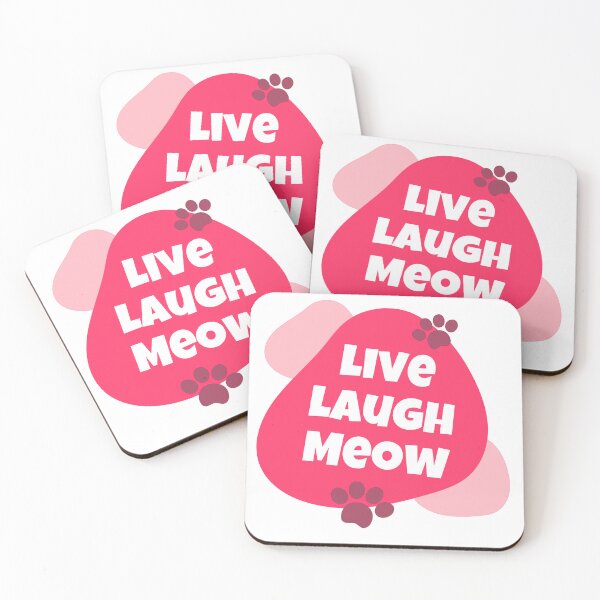 Item preview, Live Laugh Meow designed and sold by Catspeople.