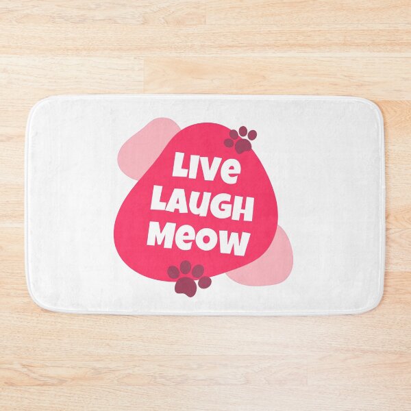 Item preview, Live Laugh Meow designed and sold by Catspeople.