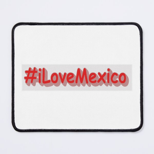 Item preview, "#iLoveMexico" Cute Design. Buy Now designed and sold by Health And Fitness Posts e-Store.