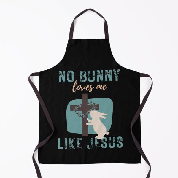 Item preview, No bunny loves me like Jesus designed and sold by reka88.
