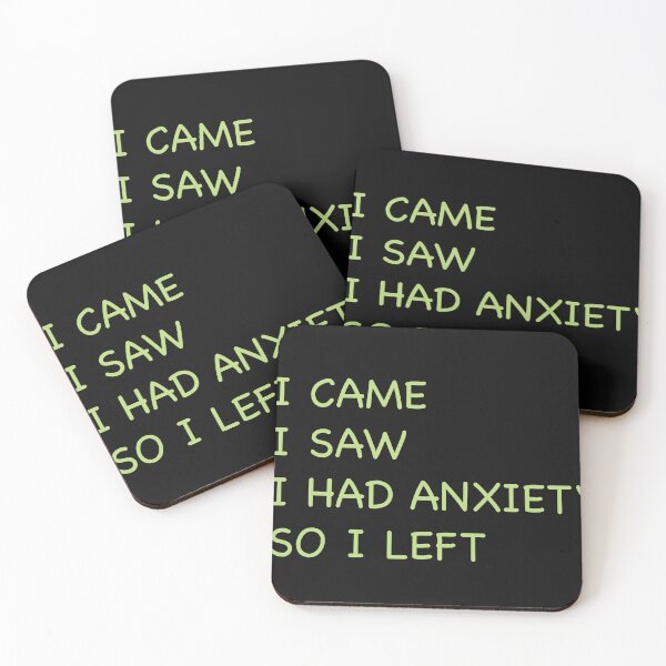 Item preview, I Came I Saw I had Anxiety So I Left T-Shirt designed and sold by NotUrAverageART.