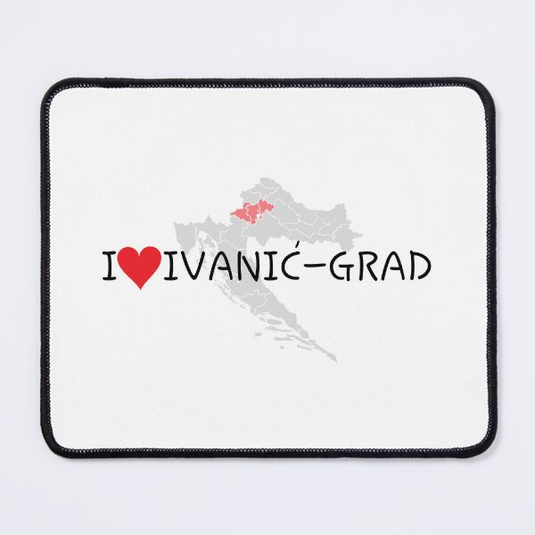 Item preview, "I Love Ivanić-Grad" designed and sold by MC Art Studio.