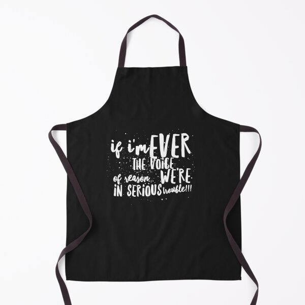 Item preview, If I’m Ever the VOICE of REASON...We’re in SERIOUS TROUBLE!!! designed and sold by JustSayinShop.