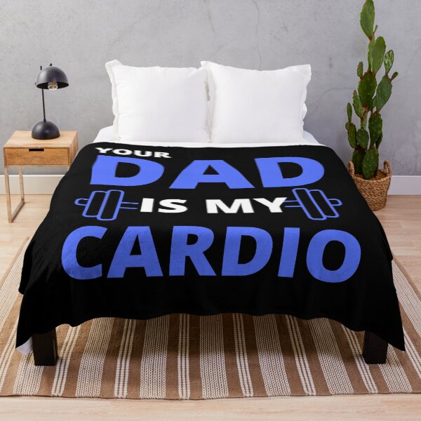Item preview, Your dad is my cardio  designed and sold by Rsagur12.