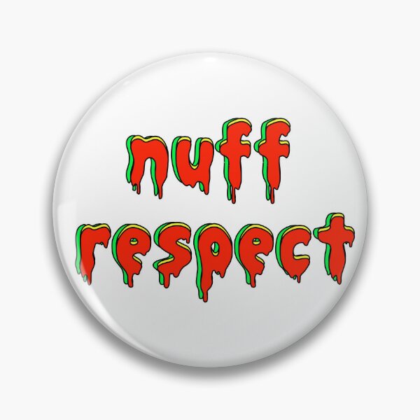Item preview, nuff respect designed and sold by CoorsQueen.