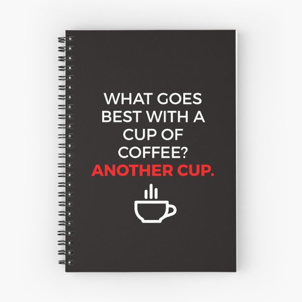 Item preview, What Goes Best With A Cup Of Coffee? Another Cup Cool Coffee Quote designed and sold by crendizer.