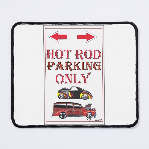 Item preview, Hot Rods / Hot Rod Parking Only designed and sold by Imagin8er.