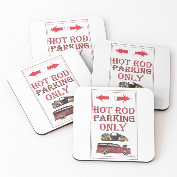 Item preview, Hot Rods   / Hot Rod Parking Only designed and sold by Imagin8er.