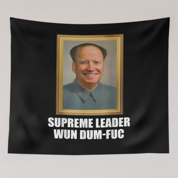 Item preview, Biden Mao Zedong Supreme Leader Wun Dum Fuc designed and sold by laura-arcand.