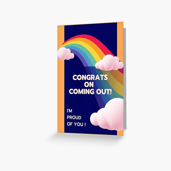 Item preview, Congrats on Coming Out! I'm Proud of You designed and sold by LP.