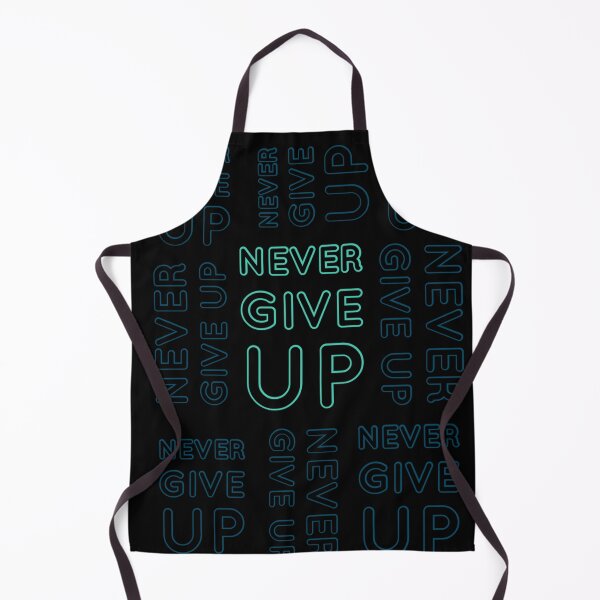 Item preview, Never give up designed and sold by FeeLnLivE.