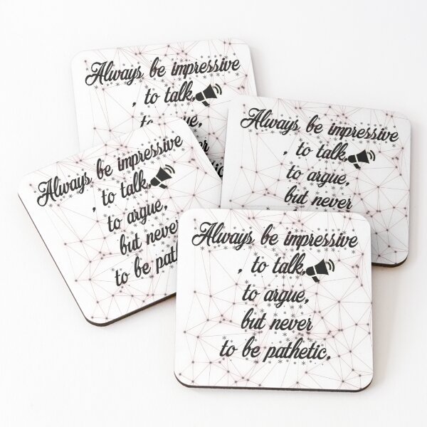 Item preview, Always be admirable, debate, argue designed and sold by Emoelsalhy76.