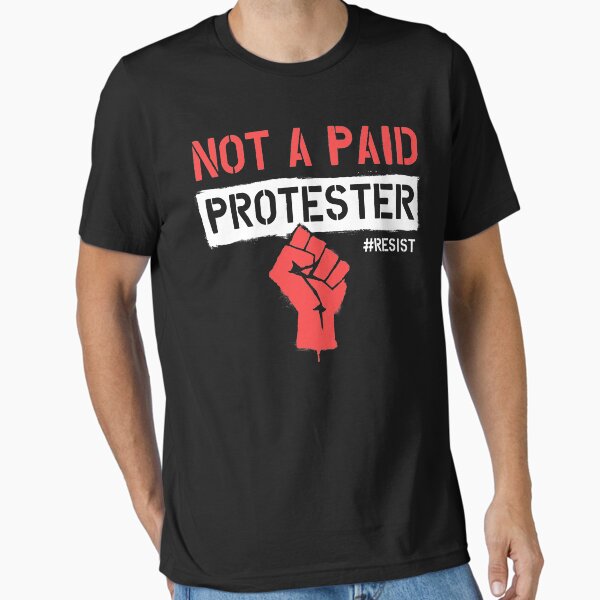 Vista previa del artículo con la obra «No es un manifestante pagado - RESISTIR - Protesta política», diseñado y vendido por hudsonvibes.