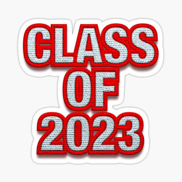 "class of 2023" Sticker by danjaivanov | Redbubble